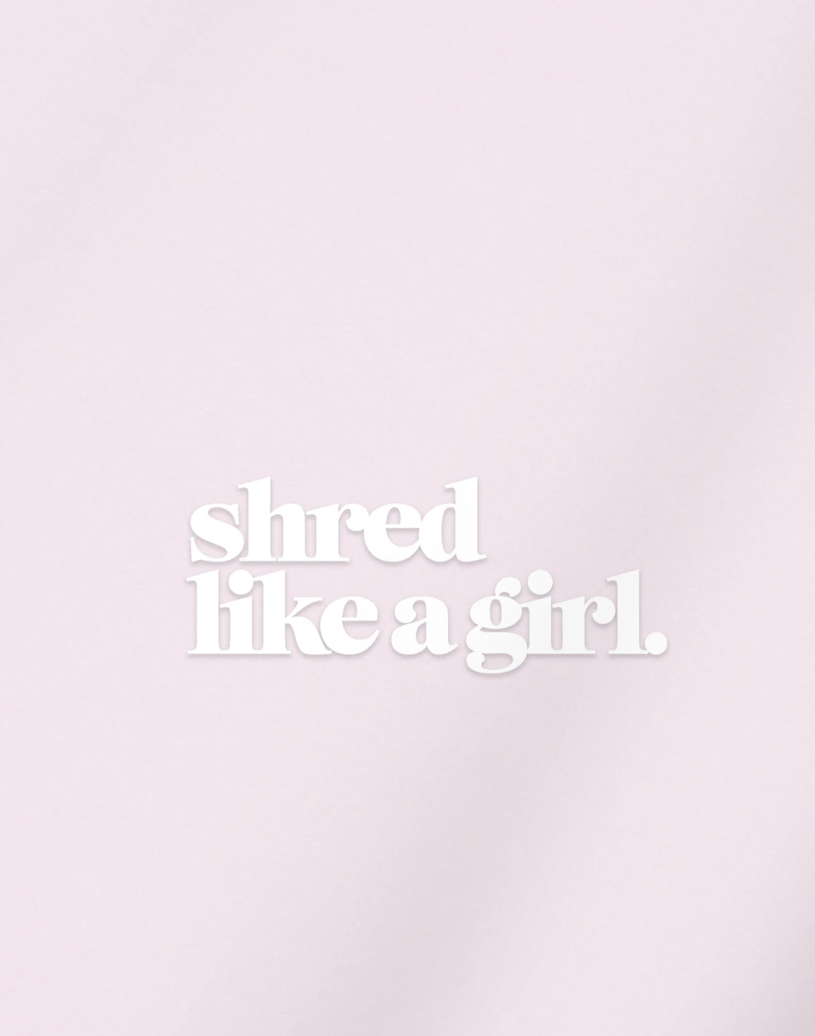 Shred Like a Girl Transfer Sticker