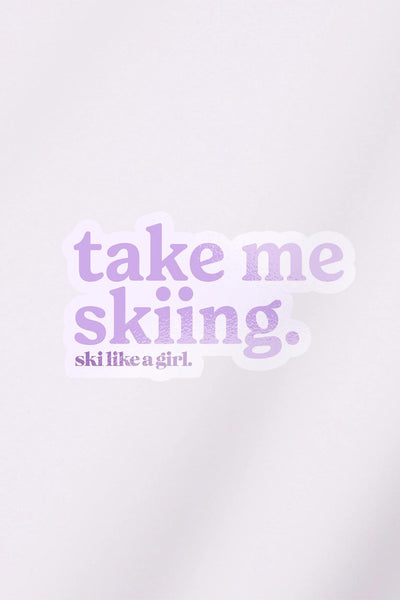 Take Me Skiing Slag Stickers