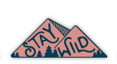 Stay Wild Sticker