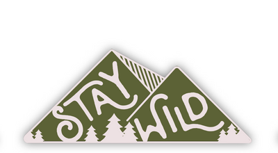 Stay Wild Sticker